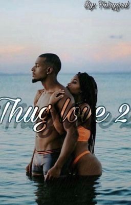 Thug love 2 cover