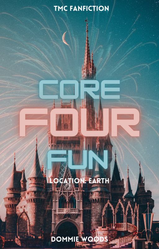 Core Four Fun | Location : Earth | TMC | by dommiewrites