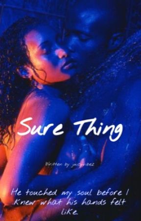 Sure Thing by juicyvibez