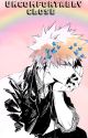 Uncomfortably Close (Soulmate AU Bakugou x Reader) by fruityopposum