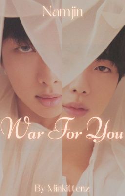 War For You | Namjin | Kim Namjoon | Kim Seokjin ✔ cover