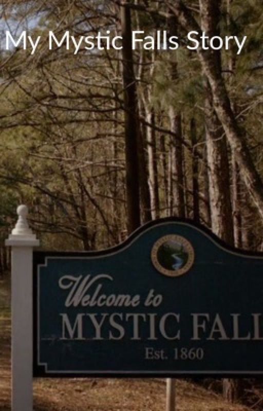 My Mystic Falls Story by Courtney160393