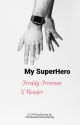 My Superhero (Freddy Freeman x Reader) by MirmackulousLadybug