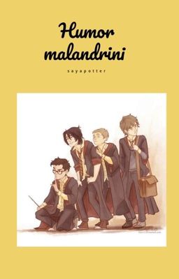 Humor || Malandrini  cover