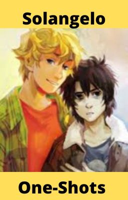 SOLANGELO-Oneshots{Fin} cover