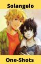 SOLANGELO-Oneshots{Fin} by HisokasLittleCumDrop