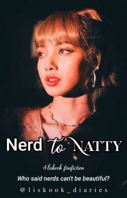 Nerd to Natty | Liskook cover