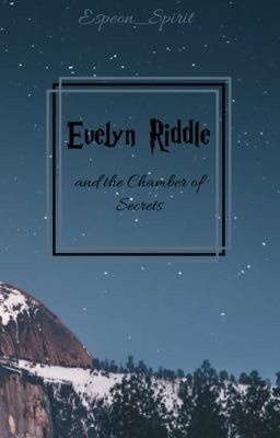 Evelyn Riddle and the Chamber of Secrets cover