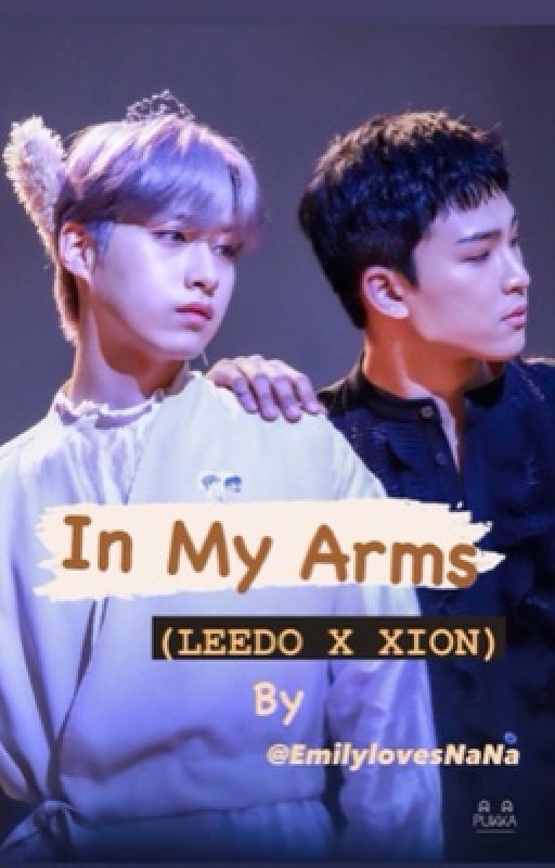 In My Arms || Xido - ONEUS by EmilylovesNaNa