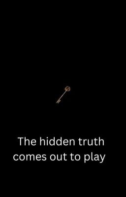 The hidden truth comes to play  cover