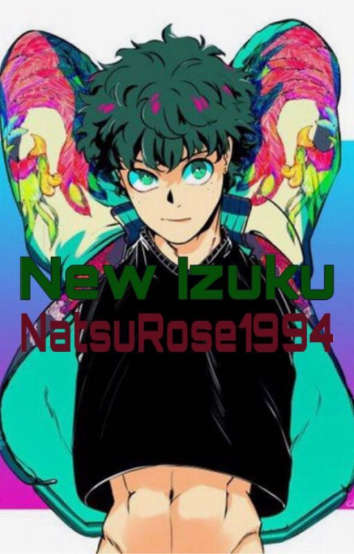 New Izuku by NatsuRose1994