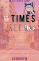 15 times I see You! (Asta x Reader) by xcanthe