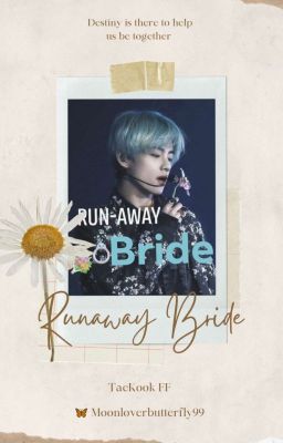 ✔Run-Away Bride || TaeKook FF || cover