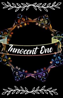 Innocent One 🔞  [The One Series - Part 2] cover