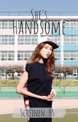 She's Handsome [COMPLETED] cover