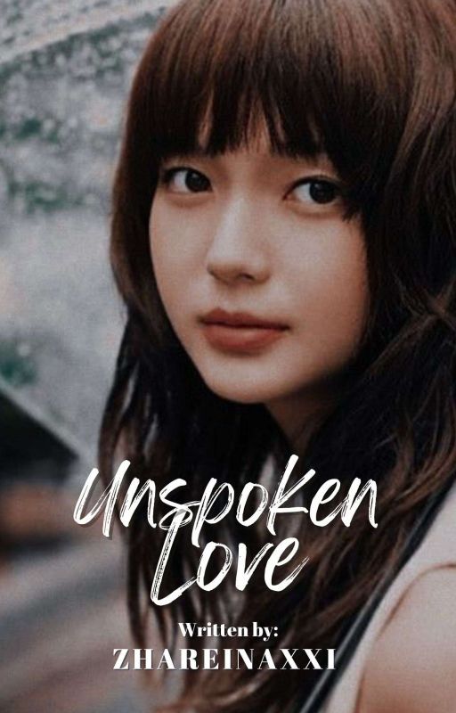 Unspoken Love by -zhareinaxxi-