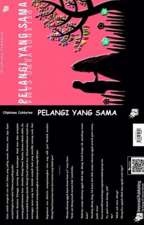 PELANGI yang Sama (END) ✔ [Proses Terbit] by OliphianaCubbytaa