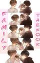 Family || Taekook || COMPLETED by gcfforvante