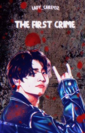 ↢ The first crime ↣  ⌜Taekook⌝ Part 1 by sweetcake432