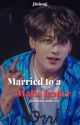 Married To A Mafia Leader (Jungkook Mafia au) by jiniong