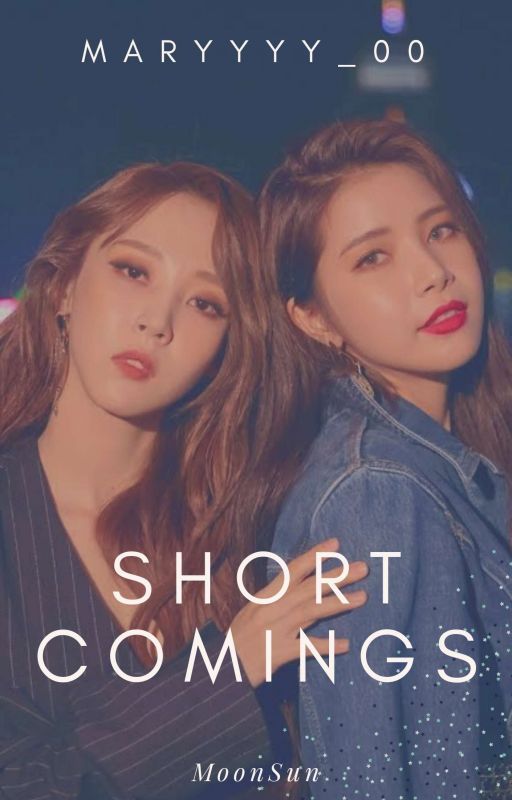 Shortcomings - A Moonsun Short Story by Maryyyy_00