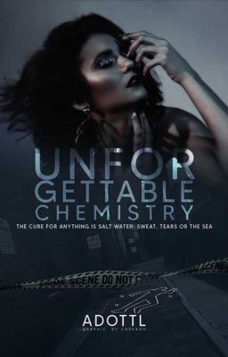 2 | Unforgettable Chemistry [S. Reid] cover