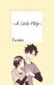 -A Little Help- (KuroKen) by twelveB