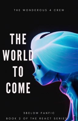 3Below: The World to Come cover