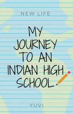 My Journey To An Indian HighSchool cover