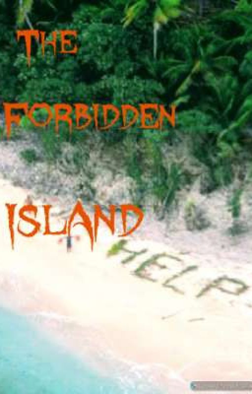 The Forbidden Island [Editing] by LinaKing5