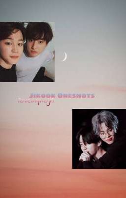 Jikook Oneshots cover