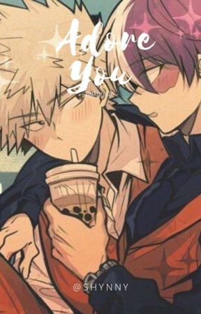 Adore You | TodoBaku  by shynny_