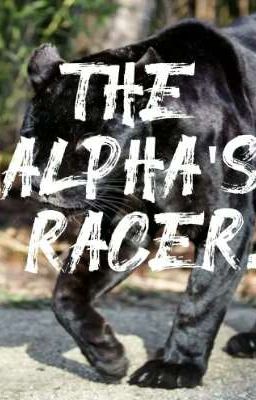 The Alpha's Racer.(editing) cover