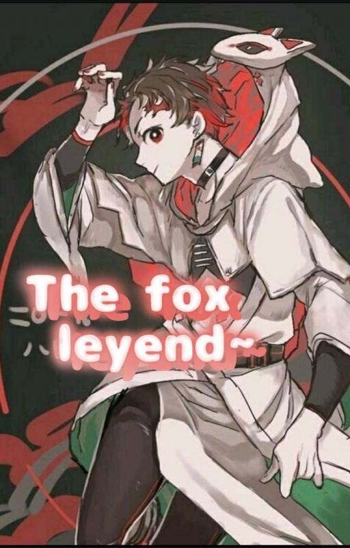 The fox leyend~ (KnY) [HIATUS] by KvR0n3K0