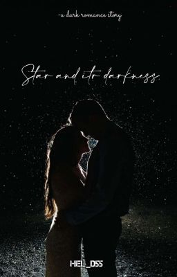 Star and its darkness (Book 1 in the Darkness&Brightness series) cover