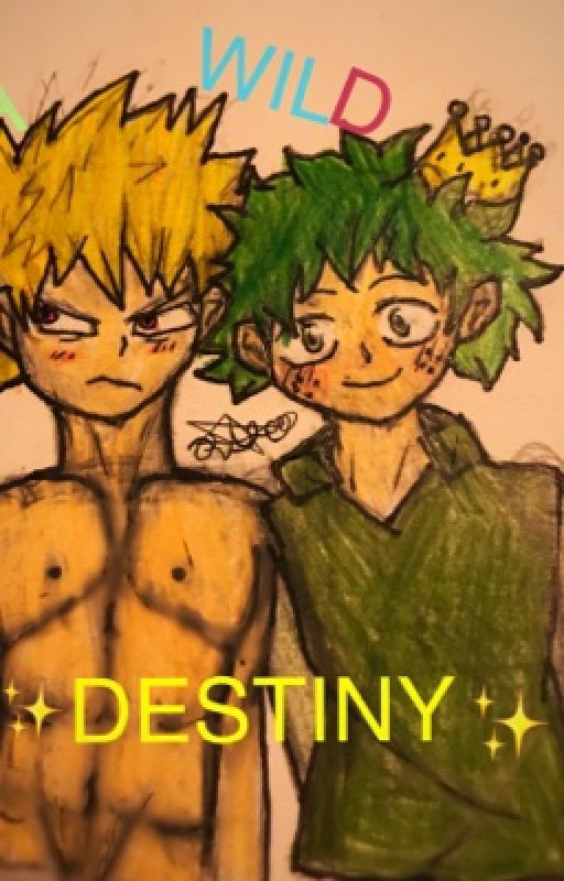 A wild destiny (bakudeku omegaverse)  by AlexisKatelyn9