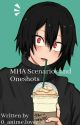 MHA Scenarios and Oneshots {discontinued} by 0_Kiana_0