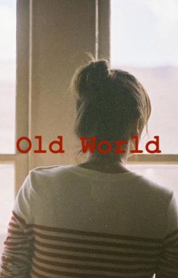 Old World [Louis Tomlinson] cover