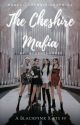 The Cheshire Mafia by Pmrff_Officialwp