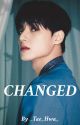 Changed || ATEEZ Wooyoung Fanfic by _Tae_Hwa_