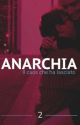 Anarchia 2 by twofool