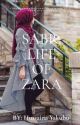 SABR:Life Of Zarah by hussainahaboki