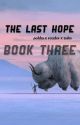 The Last Hope ~ Book Three ~ sokka x reader x zuko by addyandsaph