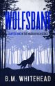 Wolfsbane- Chapter One in the Warren Pack Series by BlondieVH