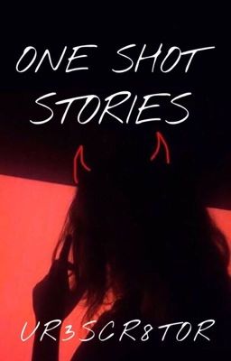 ONE SHOT STORIES (completed) cover