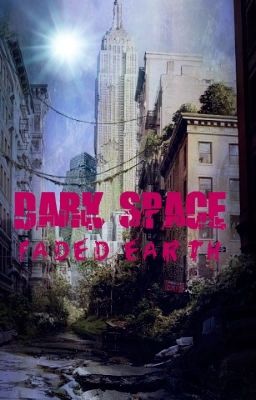 Dark Space: Faded Earth cover