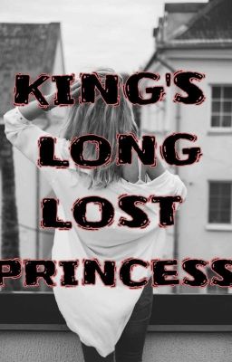 King's Long Lost Princess  cover