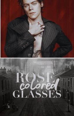 Rose Colored Glasses | HS AU cover