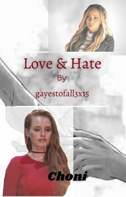 Love & Hate - Choni cover