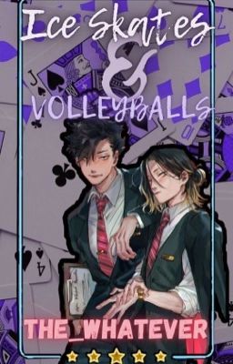 Ice Skates & Volleyball | Haikyuu x male reader cover